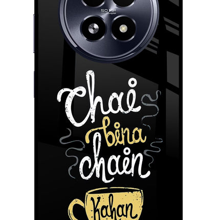 Chai Bina Chain Kaha Re Realme 13 5G Glass Case