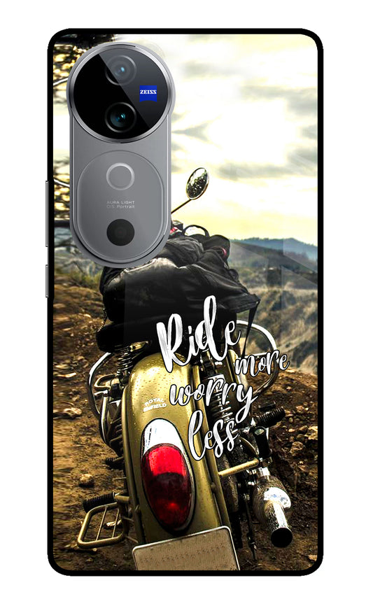 Ride More Worry Less Vivo V40 5G Glass Case