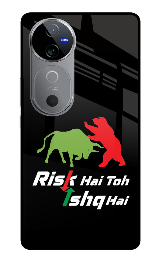 Risk Hai Toh Ishq Hai Vivo V40 5G Glass Case