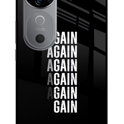 Again Again Gain Vivo V40 5G Glass Case