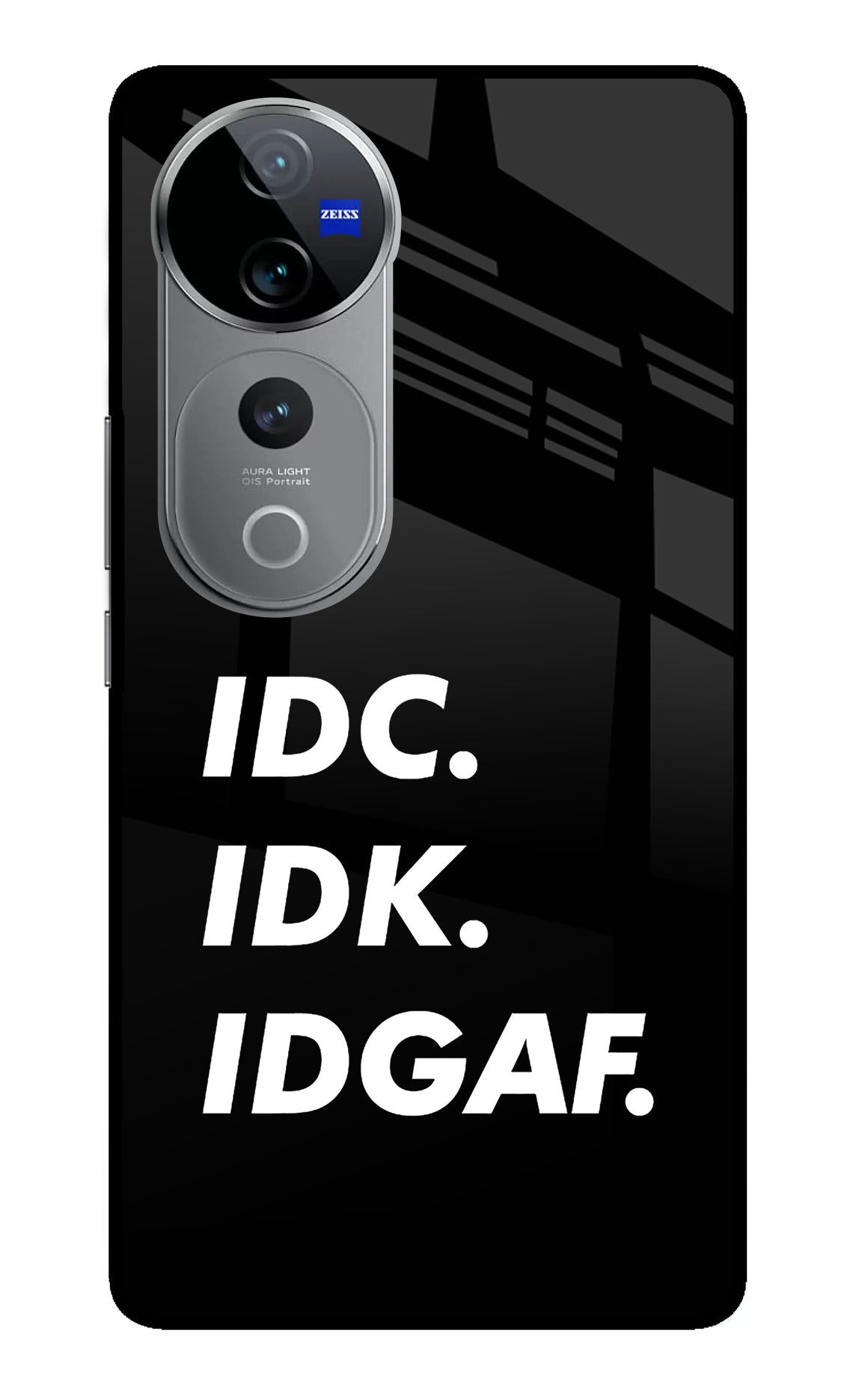 Idc Idk Idgaf Vivo V40 Pro 5G Back Cover