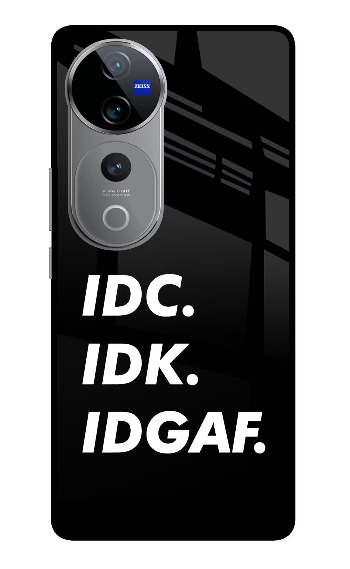 Idc Idk Idgaf Vivo V40 Pro 5G Glass Case Back Cover by Casekaro