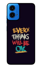 Everything Will Be Ok Moto G45 Glass Case