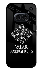 Valar Morghulis | Game Of Thrones Nothing Phone 2A Plus Glass Case