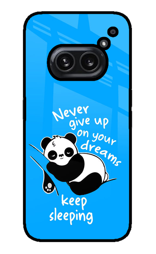 Keep Sleeping Nothing Phone 2A Plus Glass Case