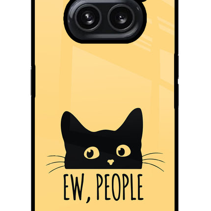 Ew People Catitude Nothing Phone 2A Plus Glass Case Back Cover by Casekaro