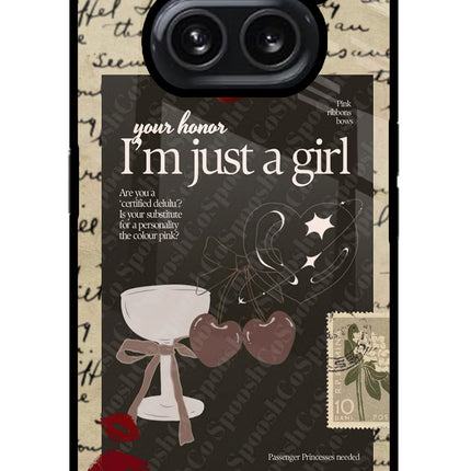 I am just a girl Nothing Phone 2A Plus Glass Case