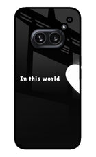 This World Nothing Phone 2A Plus Glass Case