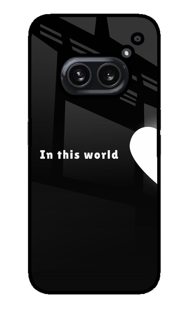 This World Nothing Phone 2A Plus Glass Case