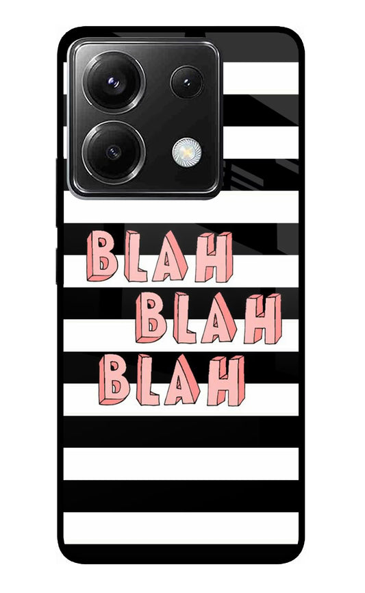 Blah Blah Blah Poco X6 Glass Case