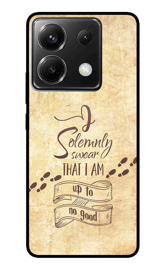 I Solemnly swear that i up to no good Poco X6 Glass Case
