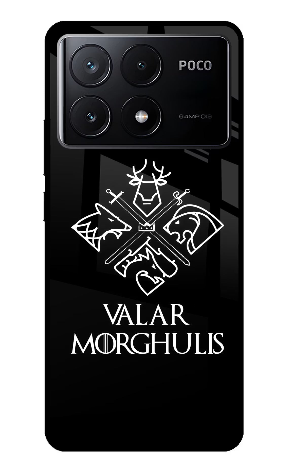 Valar Morghulis | Game Of Thrones Poco X6 Pro Glass Case