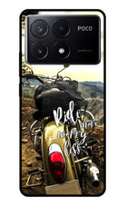 Ride More Worry Less Poco X6 Pro Glass Case