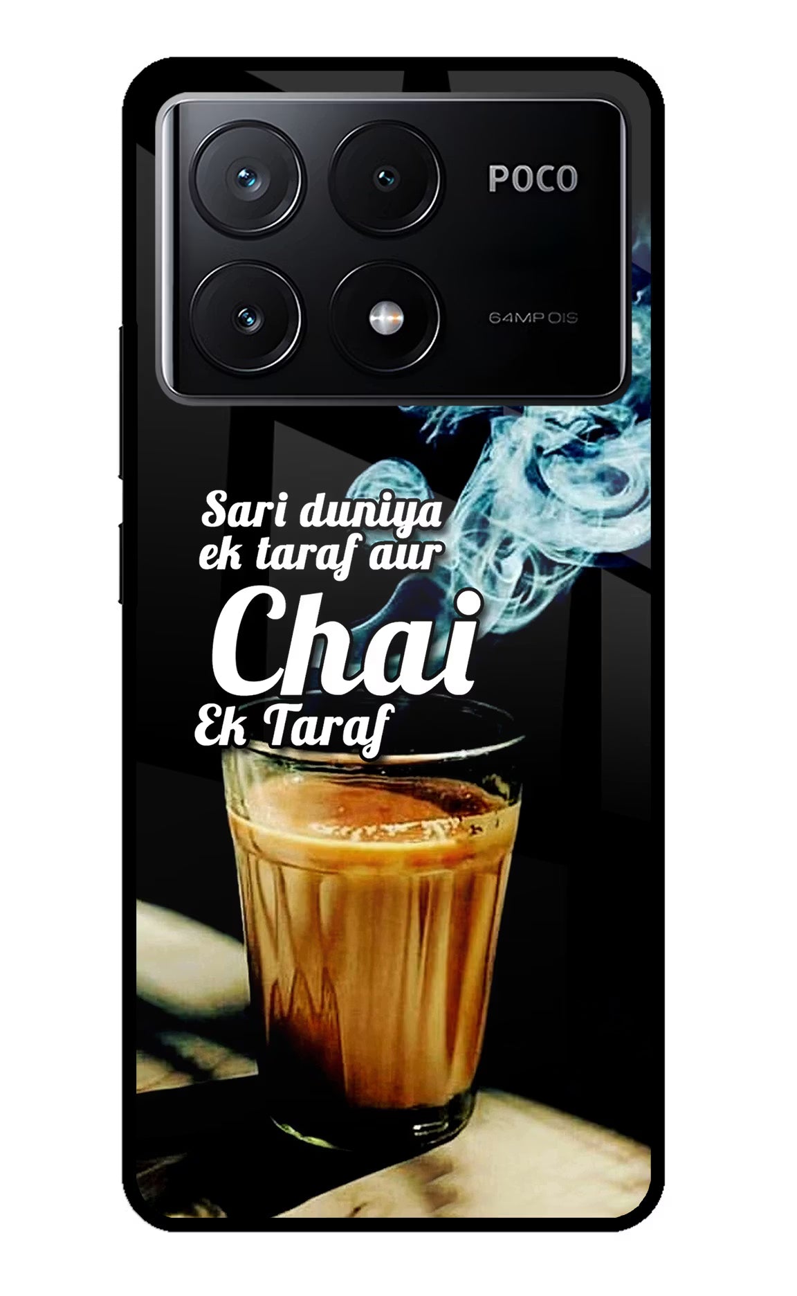 Chai Ek Taraf Quote Poco X6 Pro Glass Case
