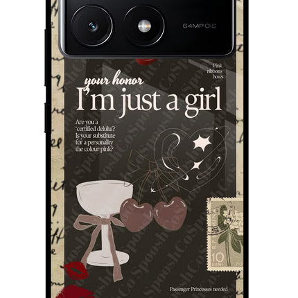 I am just a girl Poco X6 Pro Glass Case Back Cover by Casekaro
