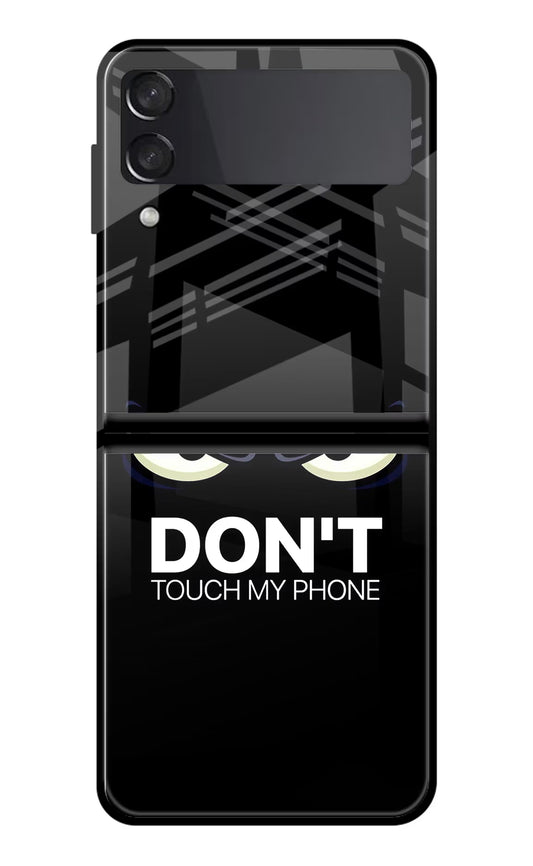 Don'T Touch My Phone Samsung Galaxy Z Flip4 Glass Case