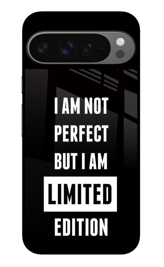 I Am Not Perfect But I Am Limited Edition Google Pixel 9 Pro XL Glass Case