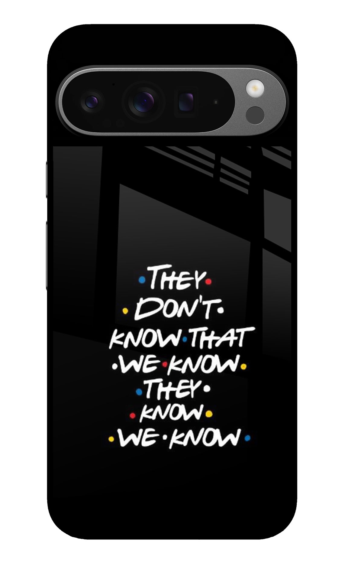 FRIENDS Dialogue Google Pixel 9 Pro XL Glass Case