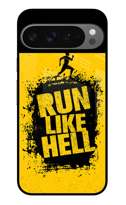 Run Like Hell Google Pixel 9 Pro XL Glass Case