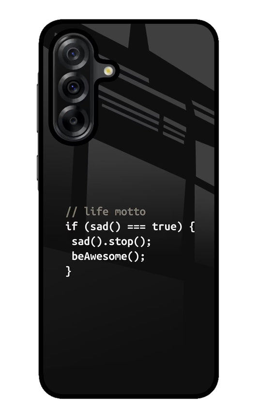 Life Motto Code Samsung A36 5G Glass Case