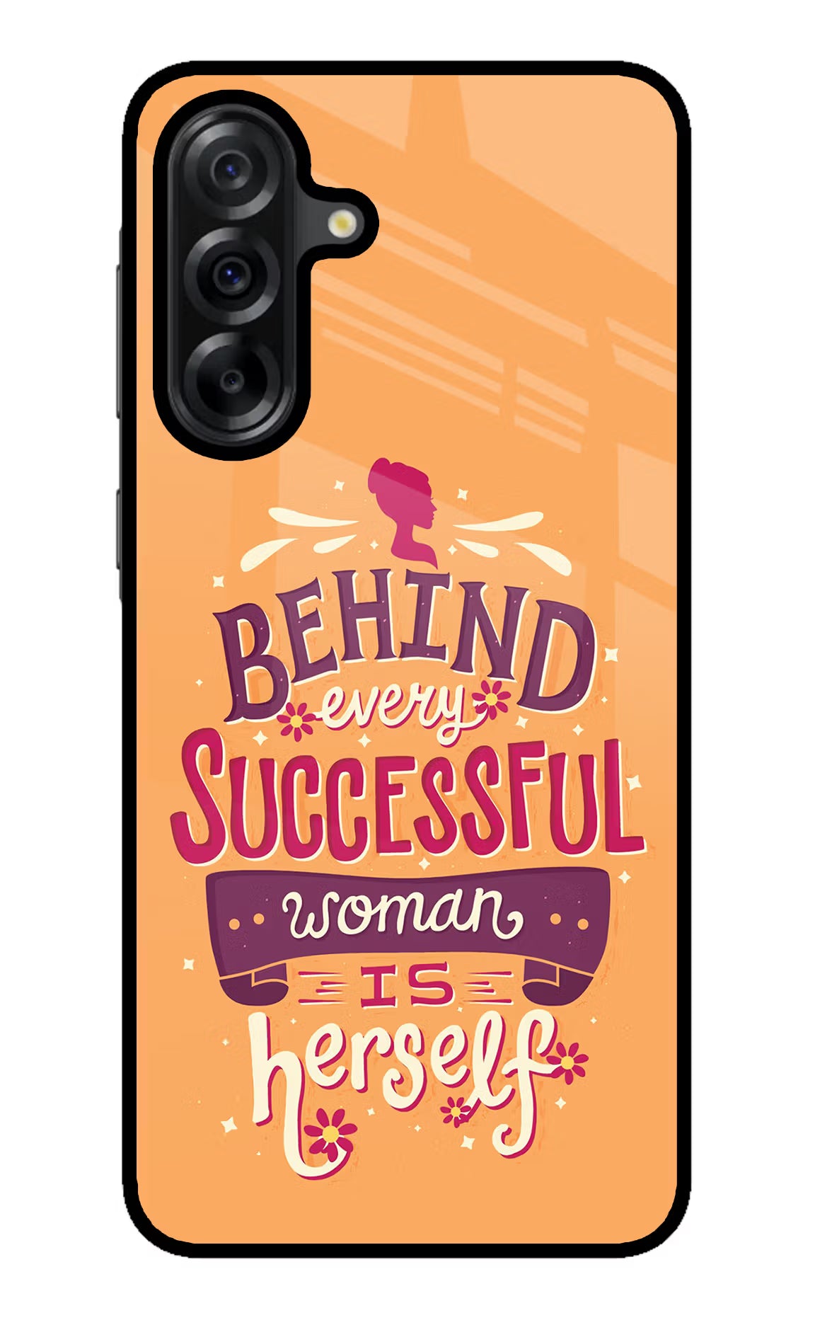 Behind Every Successful Woman There Is Herself Samsung A36 5G Glass Case
