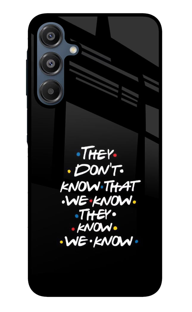 FRIENDS Dialogue Samsung A16 5G Glass Case