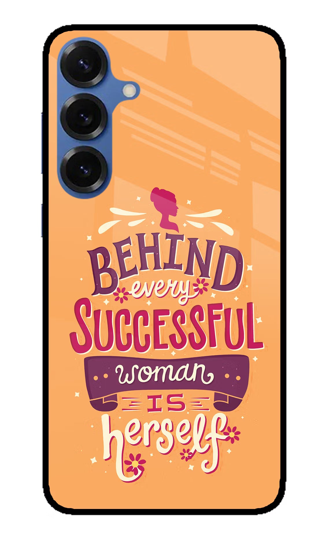 Behind Every Successful Woman There Is Herself Samsung S25 Glass Case Back Cover by Casekaro