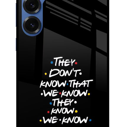 FRIENDS Dialogue Samsung S25 Glass Case Back Cover by Casekaro