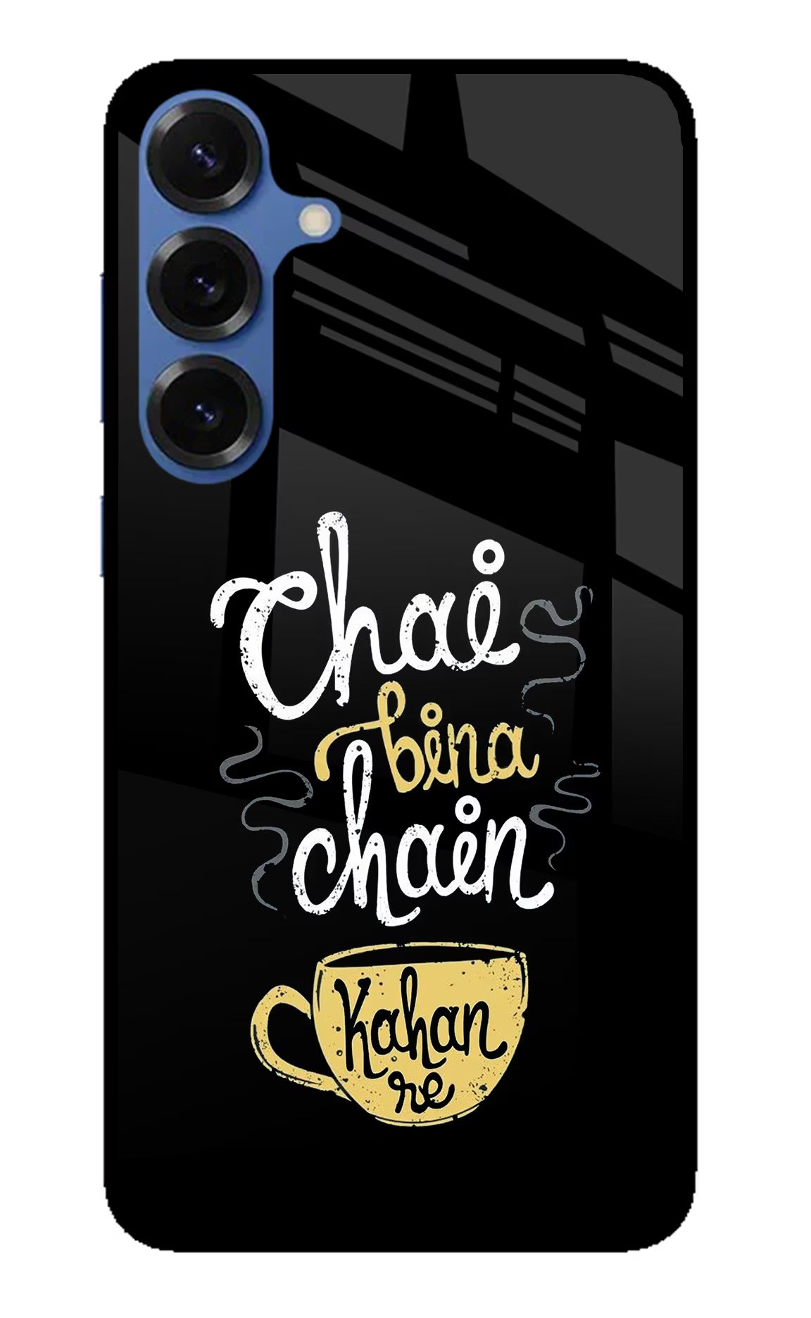 Chai Bina Chain Kaha Re Samsung S25 Glass Case