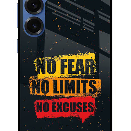 No Fear No Limits No Excuse Samsung S25 Plus Glass Case