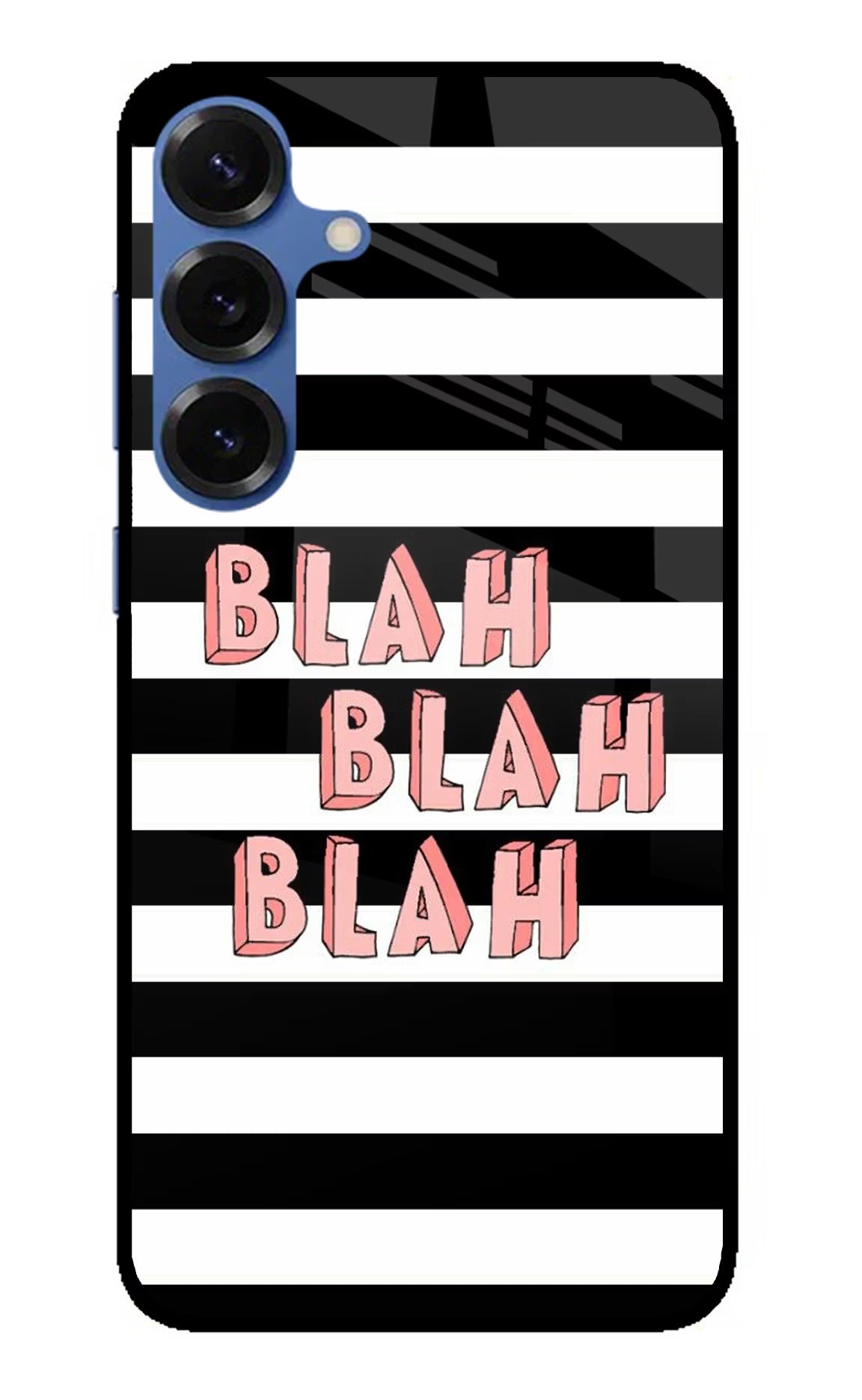Blah Blah Blah Samsung S25 Plus Glass Case Back Cover by Casekaro