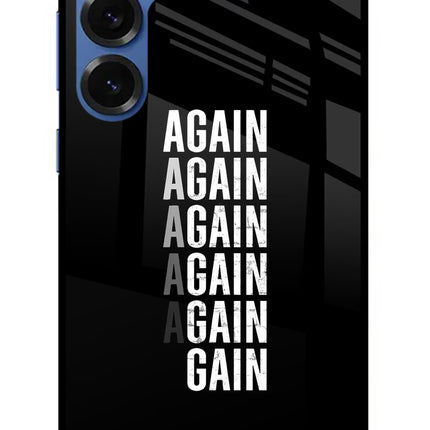 Again Again Gain Samsung S25 Plus Glass Case Back Cover by Casekaro
