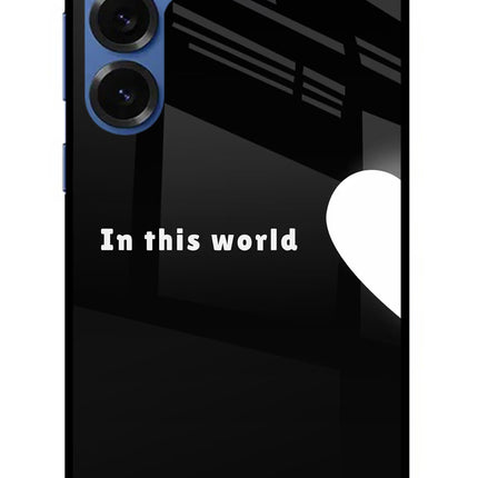 This World Samsung S25 Plus Glass Case Back Cover by Casekaro
