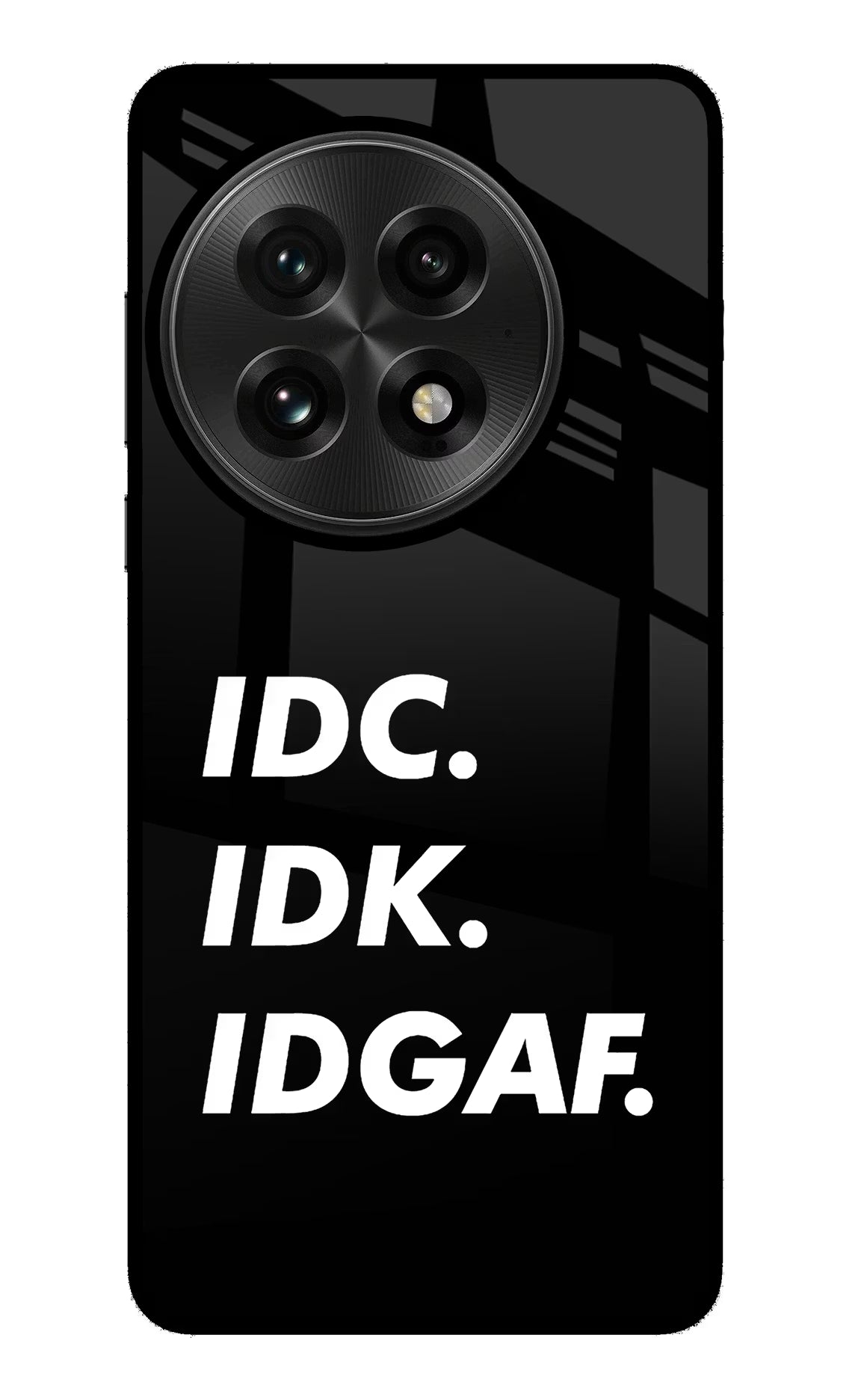 Idc Idk Idgaf OnePlus 13 Glass Case Back Cover by Casekaro