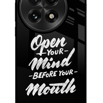 Open Your Mind Before Your Mouth OnePlus 13 Glass Case