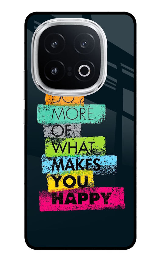 Do More Of What Makes You Happy iQOO 13 5G Glass Case
