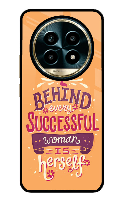 Behind Every Successful Woman There Is Herself Realme 13 Pro 5G Glass Case