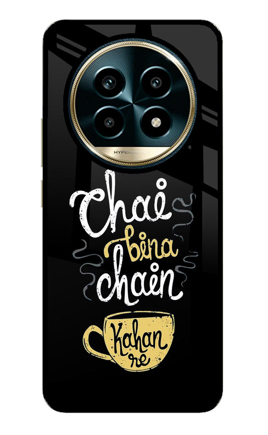 Chai Bina Chain Kaha Re Realme 13 Pro 5G Glass Case