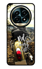 Ride More Worry Less Realme 13 Pro 5G Glass Case