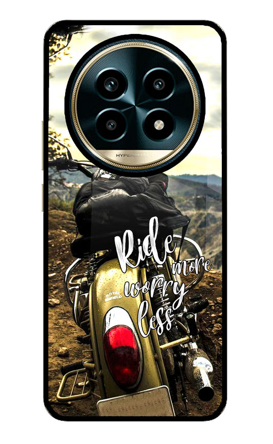 Ride More Worry Less Realme 13 Pro 5G Glass Case