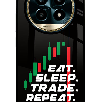 Eat Sleep Trade Repeat Realme 13 Pro 5G Glass Case