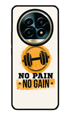 No Pain No Gain Realme 13 Pro 5G Glass Case