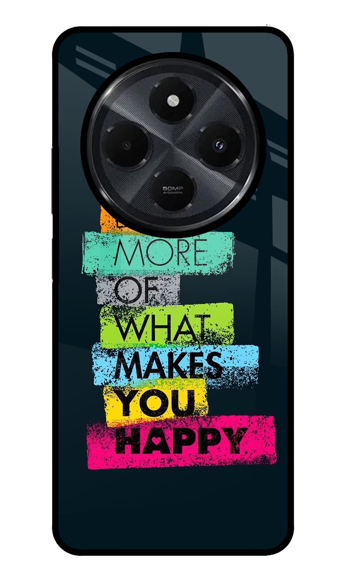 Do More Of What Makes You Happy Redmi 14C 5G Glass Case Back Cover by Casekaro