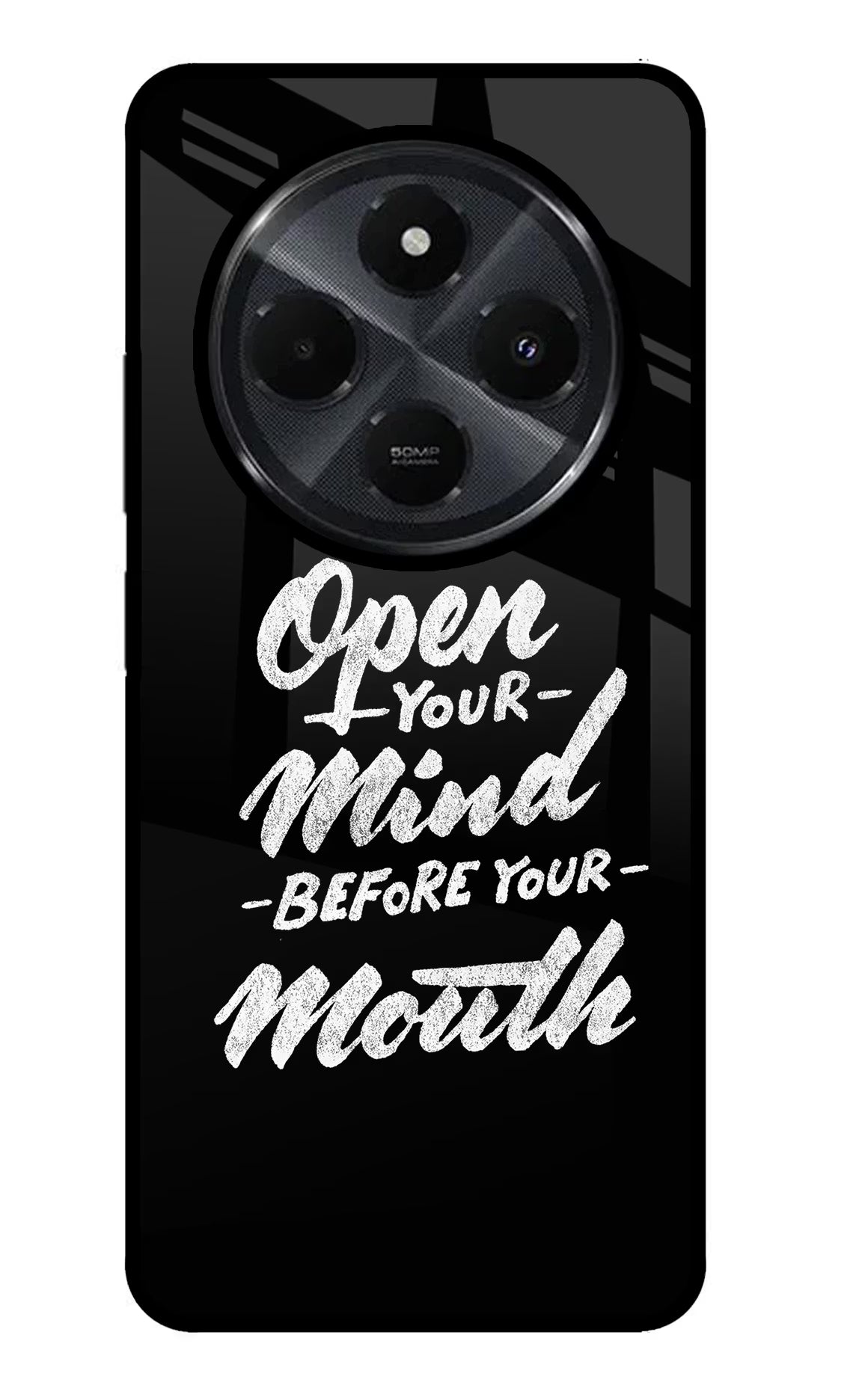 Open Your Mind Before Your Mouth Redmi 14C 5G Glass Case Back Cover by Casekaro