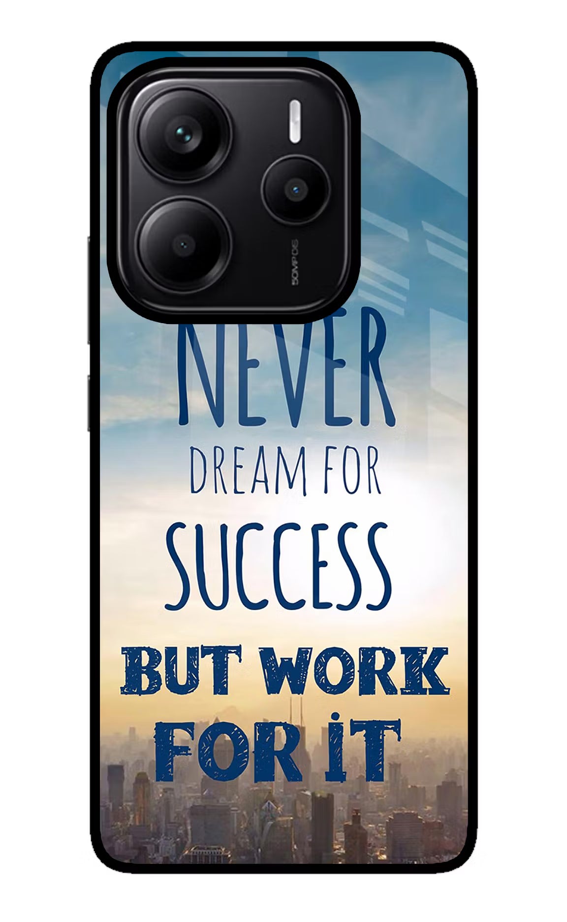 Never Dream For Success But Work For It Redmi Note 14 5G Glass Case Back Cover by Casekaro