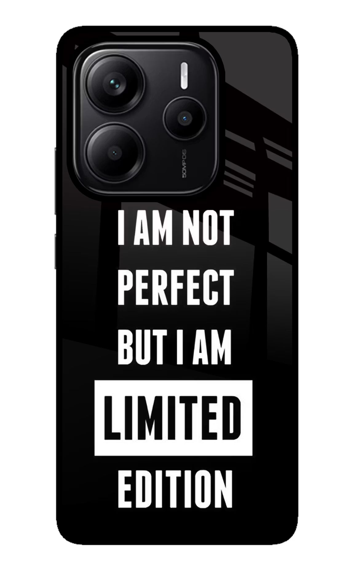 I Am Not Perfect But I Am Limited Edition Redmi Note 14 5G Glass Case