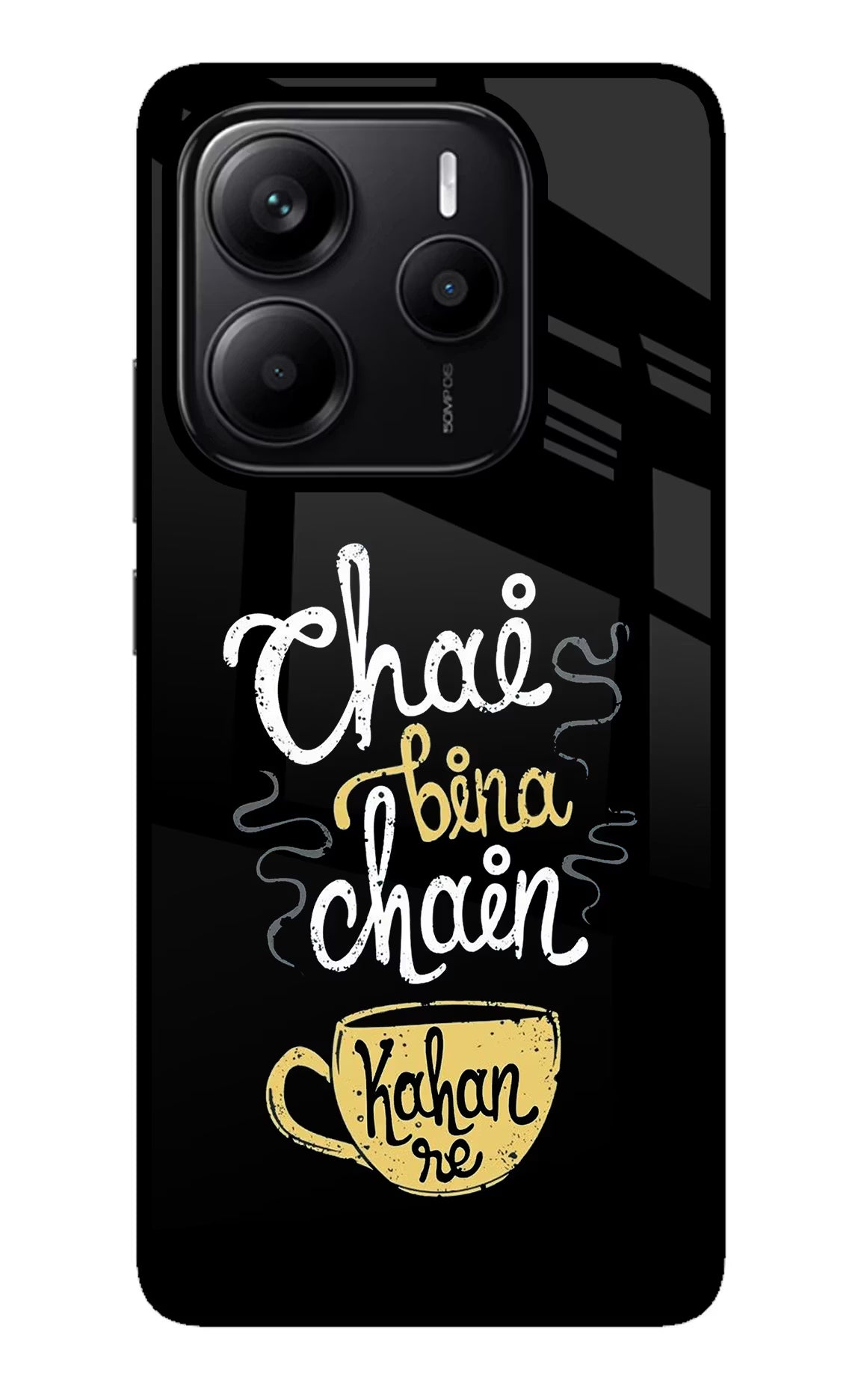 Chai Bina Chain Kaha Re Redmi Note 14 5G Glass Case Back Cover by Casekaro