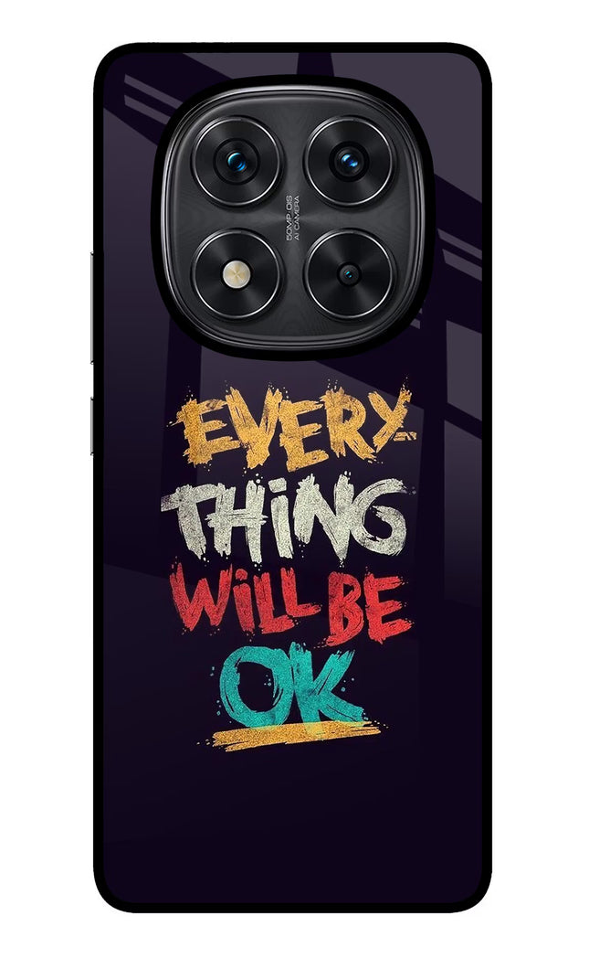 Everything Will Be Ok Redmi Note 14 Pro 5G Glass Case Back Cover by Casekaro