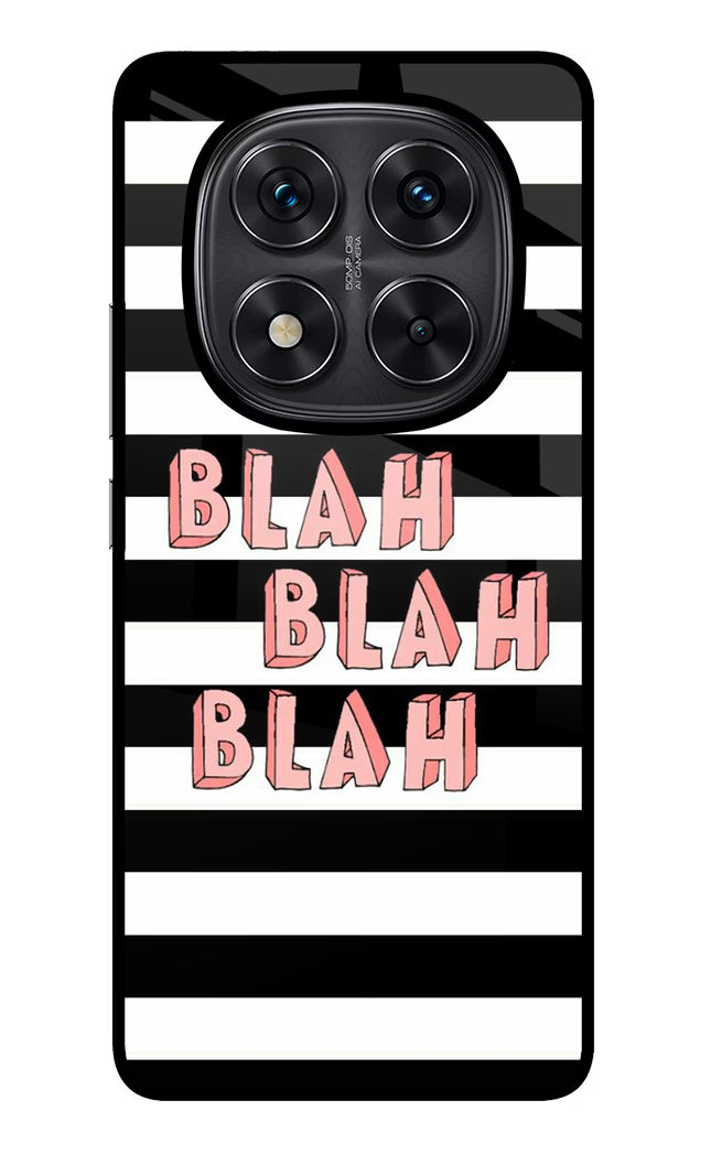 Blah Blah Blah Redmi Note 14 Pro 5G Glass Case Back Cover by Casekaro