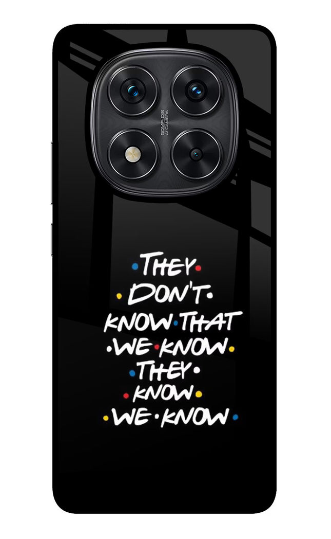 FRIENDS Dialogue Redmi Note 14 Pro 5G Glass Case Back Cover by Casekaro